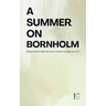A Summer on Bornholm: Bilingual Danish-English Stories for Danish Language Learners