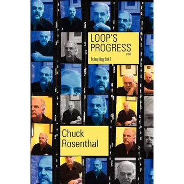 Loop's Progress (The Loop Trilogy: Book One)