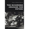 The Richmond Crusade for Voters