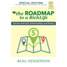 The Roadmap to a Richlife: Success with Life, Relationships, and Money