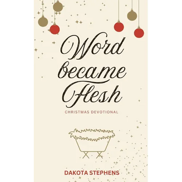 Word Became Flesh