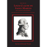 The Life of Louis Claude de Saint-Martin
