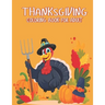 Thanksgiving Coloring books for adults: Simple & Easy Thanksgiving Coloring Book for Adults with Fall Cornucopias, Autumn Leaves, Harvest A Great Than