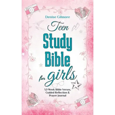 Teen Study Bible for Girls: 52-Week Bible Verses, Guided Reflection and Prayer Journal. (Value Version)