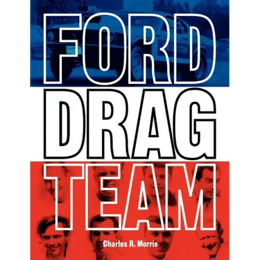 Ford Drag Team