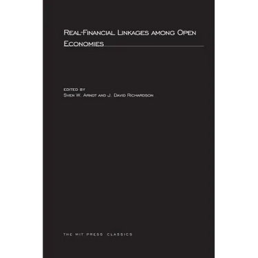 Real-Financial Linkages Among Open Economies