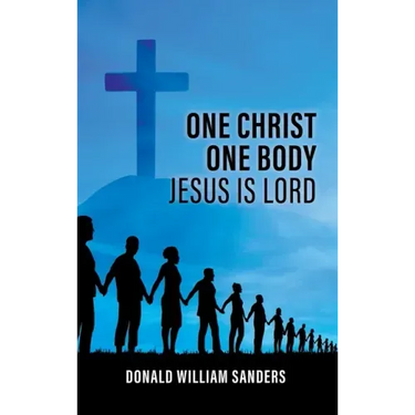 One Christ One Body Jesus Is Lord