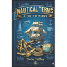 Nautical Terms: A Dictionary