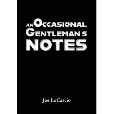 An Occasional Gentleman's Notes