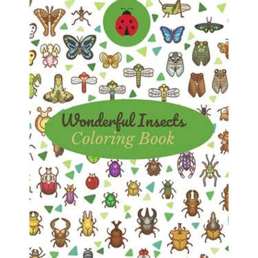 Wonderful Insects Coloring Book: A Unique Collection Of Coloring Pages