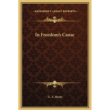 In Freedom's Cause