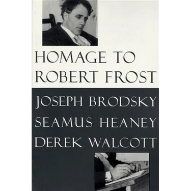 Homage to Robert Frost