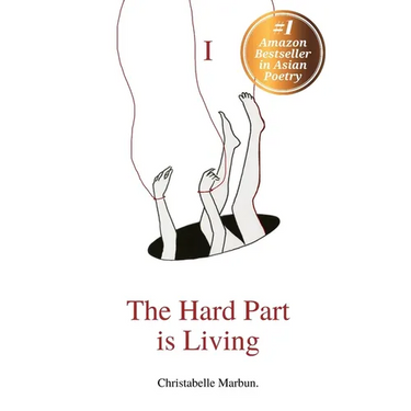The Hard Part is Living: Poems about falling in love with life again