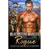 Blackstone Ranger Rogue: Blackstone Rangers Book 4