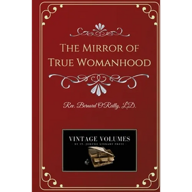 The Mirror of True Womanhood