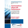 Conversations About Job Performance: A Communication Perspective on the Appraisal Process