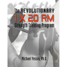 The Revolutionary 1 x 20 RM Strength Training Program