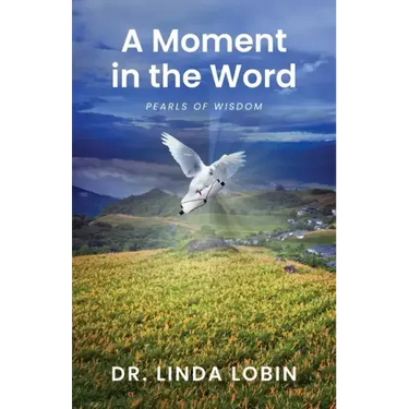 A Moment in the Word: Pearls of Wisdom