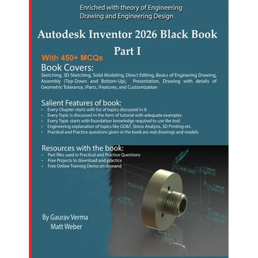 Autodesk Inventor 2026 Black Book Part I