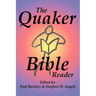 The Quaker Bible Reader