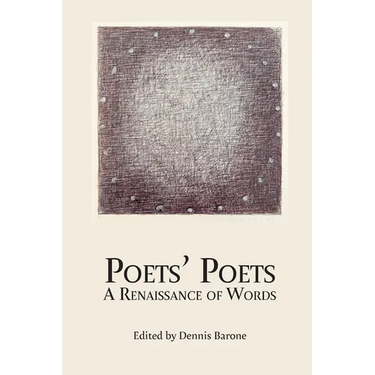 Poets' Poets: A Renaissance of Words