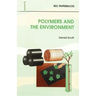 Polymers and the Environment