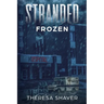 Stranded: Frozen