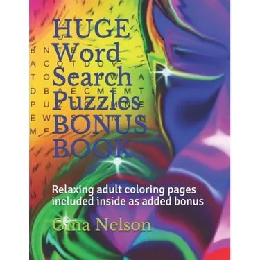 HUGE Word Search Puzzles BONUS BOOK: Relaxing adult coloring pages included inside as added bonus