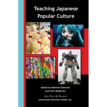 Teaching Japanese Popular Culture
