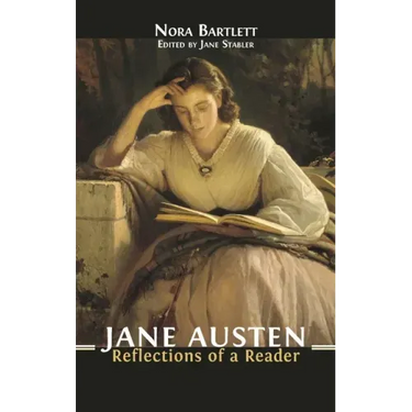 Jane Austen: Reflections of a Reader