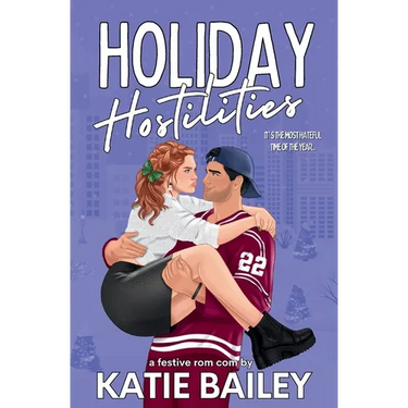 Holiday Hostilities