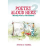 Poetry Aloud Here 2: Sharing Poetry with Children