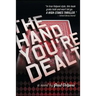 The Hand You're Dealt