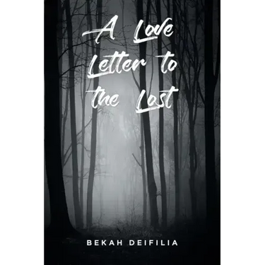 A Love Letter to the Lost