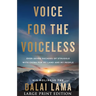 Voice for the Voiceless: Over Seven Decades of Struggle with China for My Land and My People