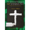 The Science & Theology of Salt* in Scripture: *Light, Water, Dust, and Stone too