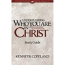 Understanding Who You Are in Christ Study Guide