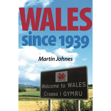 Wales since 1939