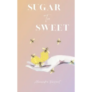 Sugar Too Sweet