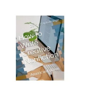 How to Write Creative Non-fiction: American Edition