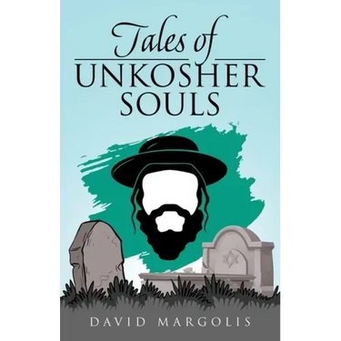 Tales of Unkosher Souls