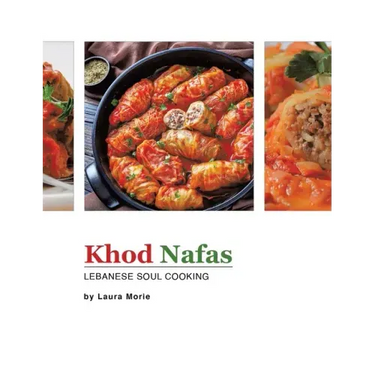 Khod Nafas: Lebanese Soul Cooking