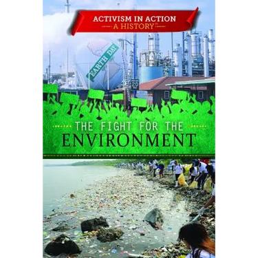 The Fight for the Environment