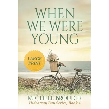 When We Were Young (Large Print)