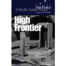 High Frontier: The U.S. Air Force and the Military Space Program