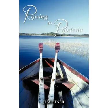 Rowing to Rhodesia