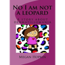 No I am not a leopard: A story about dermatillomania