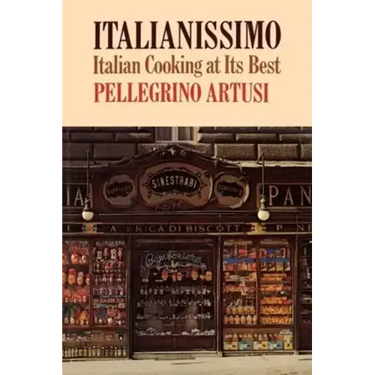 Italianissimo: Italian Cooking at Its Best