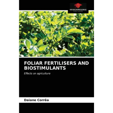 Foliar Fertilisers and Biostimulants
