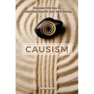 Causism: Discover the key to emotional health and well-being